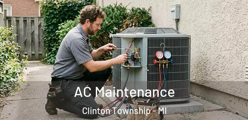 AC Maintenance Clinton Township - MI